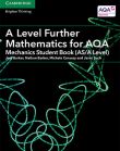 A-Level Further Mathematics for AQA Mechanics Student Book (AS/A Level)