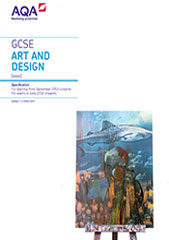 Aqa Gcse Art And Design Specification At A Glance