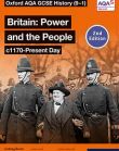 AQA GCSE History: Britain: Power and the People c1170-Present Day Student Book Second Edition